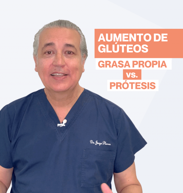 Aumeto de glúteos con prótesis o grasa