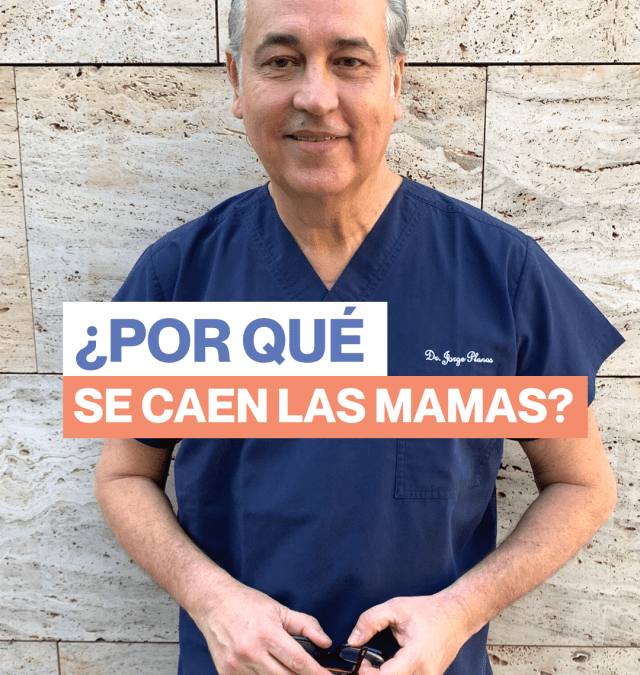 5 Motivos por los que se caen las mamas