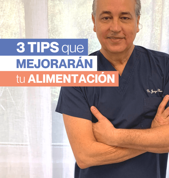 3 tips que te ayudaran a mejorar tu alimentación