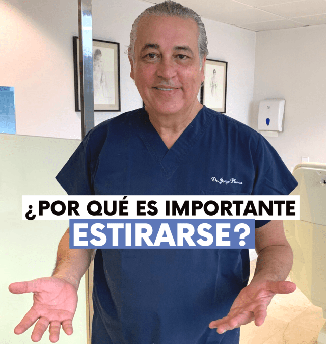 ¿Por qué es tan importante estirar?